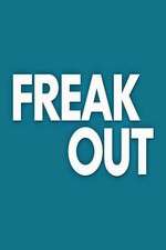 Watch Freak Out 9movies