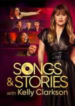 Watch Songs & Stories With Kelly Clarkson 9movies
