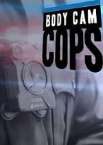 Watch Body Cam Cops 9movies