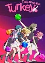 Watch Turkey! Time to Strike 9movies