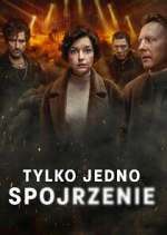 Watch Tylko jedno spojrzenie 9movies
