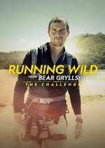 Watch Running Wild with Bear Grylls: The Challenge 9movies