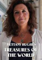 Watch Bettany Hughes Treasures of the World 9movies