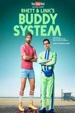 Watch Rhett & Link's Buddy System 9movies