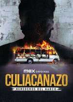 Watch Culiacanazo Herederos del Narco 9movies