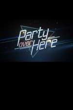 Watch Party Over Here 9movies