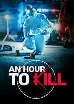Watch An Hour to Kill 9movies