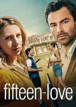 Watch Fifteen-Love 9movies