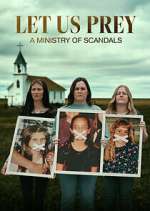 Watch Let Us Prey: A Ministry of Scandals 9movies