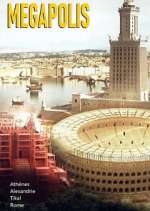 Watch MÃ©gapolis : Les plus grandes villes de l\'AntiquitÃ© 9movies
