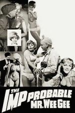 The \'Imp\'probable Mr. Wee Gee
