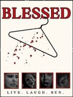 Blessed: Live, Laugh,Run!