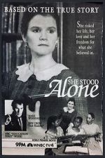 She Stood Alone