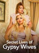 Secret Lives of Gypsy Wives
