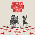 Soccer\'s American Dream
